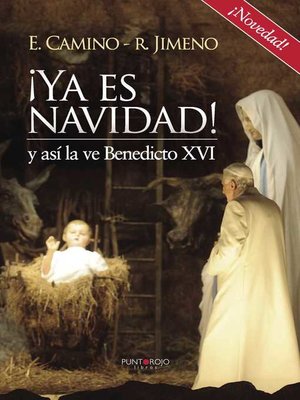 cover image of ¡Ya es navidad! y así la ve Benedicto XVI
